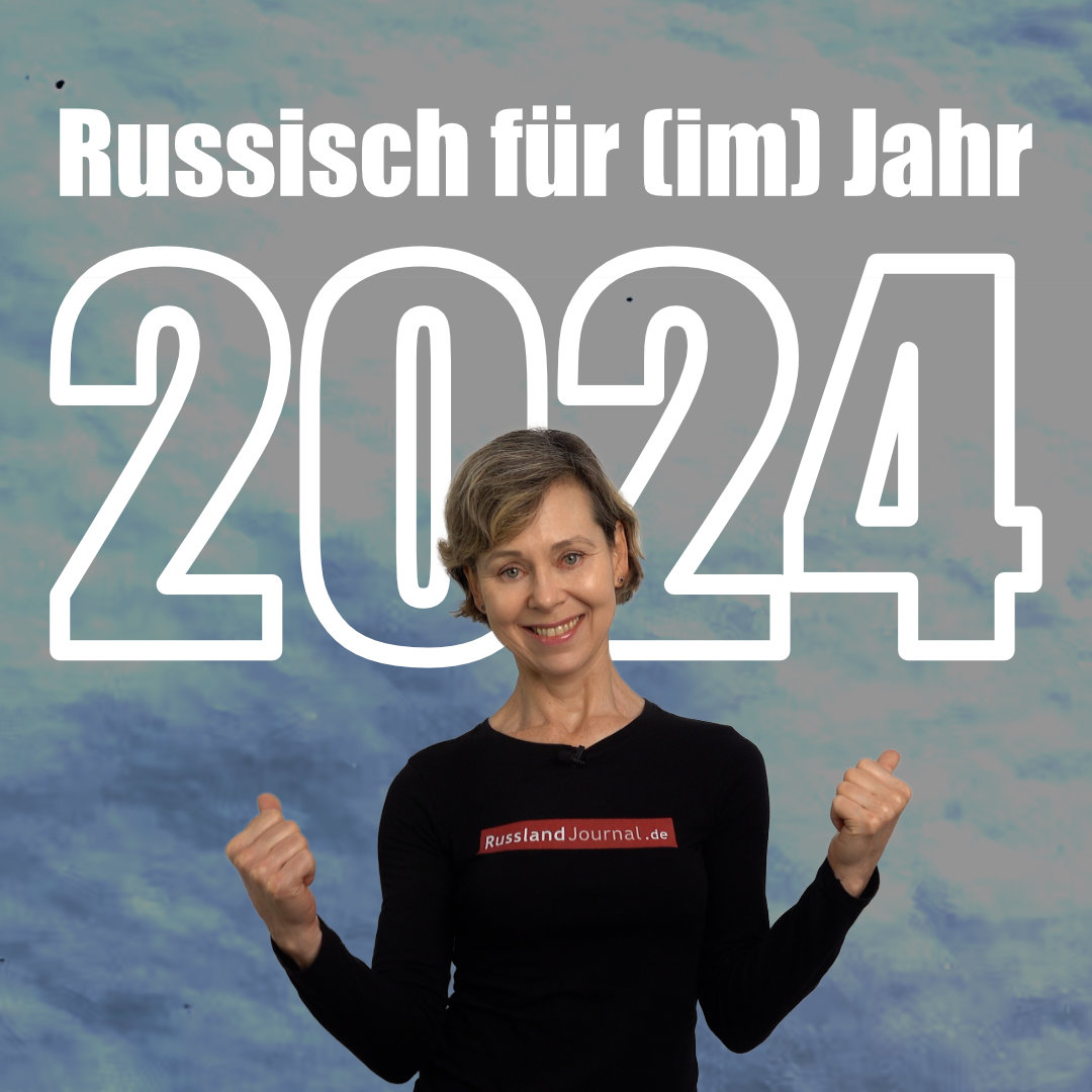 Über das Jahr 2024 auf Russisch sprechen RusslandJournal de